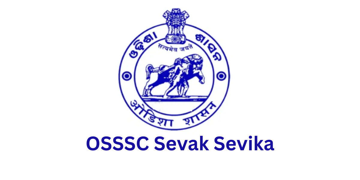 OSSSC Sevak Sevika