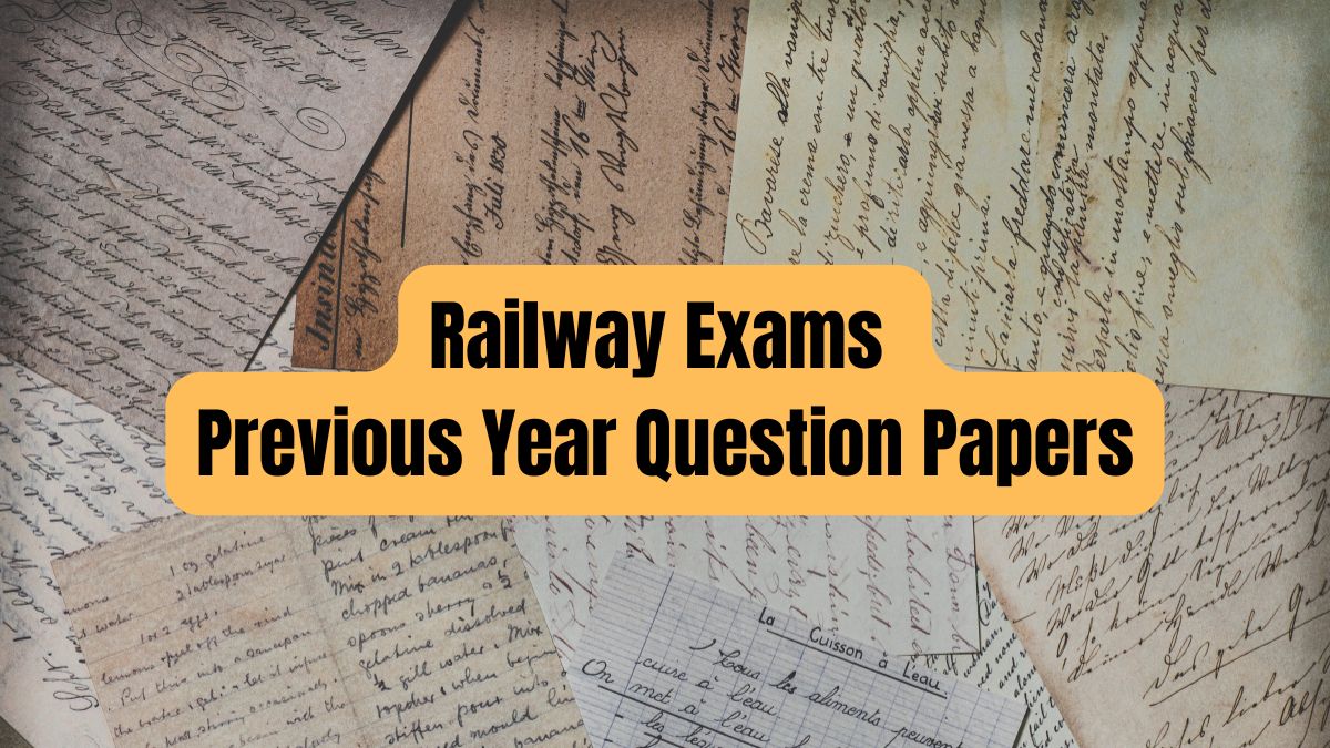 Railway Exams Previous Year Question Papers