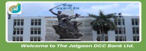 Jalgaon DCC Bank Recruitment 2025