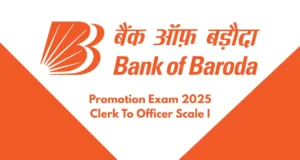Bank of Baroda Promotion Exam 2025