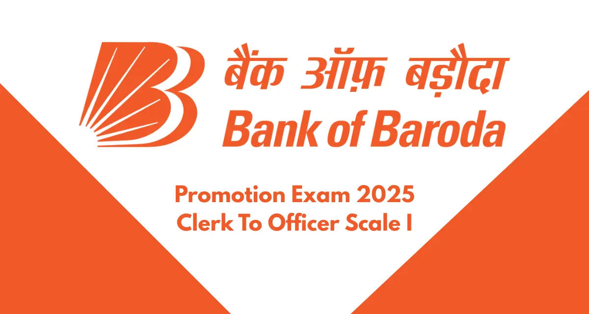 Bank of Baroda Promotion Exam 2025