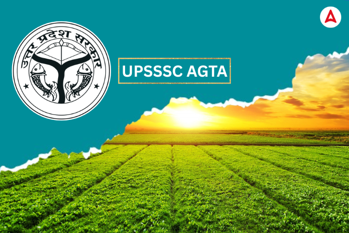 UPSSSC AGTA Recruitment 2025 to Be Conducted Through PET for 2200+ Vacancies