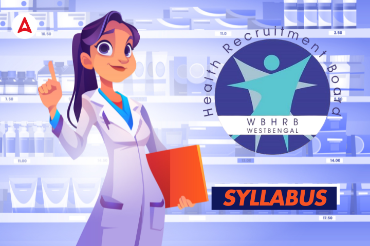 WBHRB Pharmacist Syllabus 2025