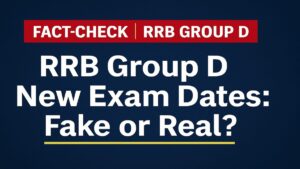 RRB Group D Exam Date 2025 Fake Notice Circulating, Check Latest Updates