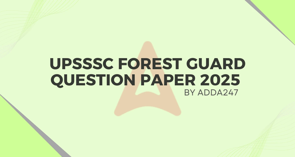 UPSSSC Forest Guard Question Paper 2025