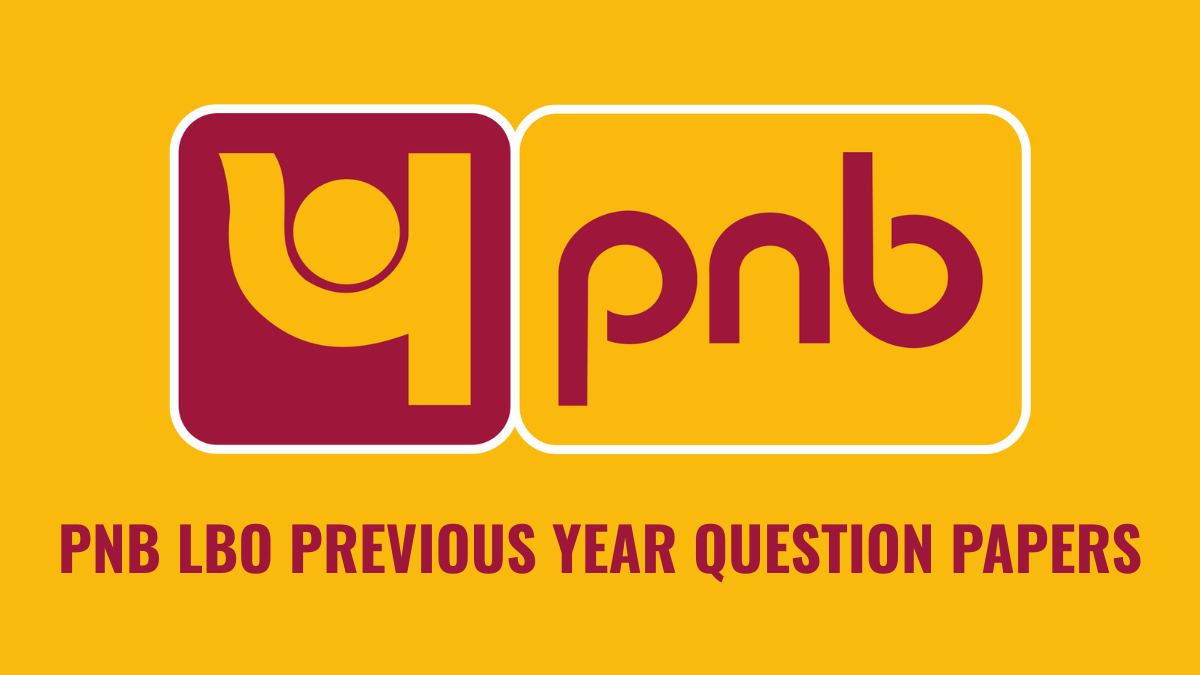 PNB LBO PREVIOUS YEAR QUESTION PAPERS