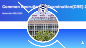 AIIMS CRE Recruitment 2025 Notification Out For 1383 Group B C Posts