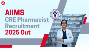 AIIMS CRE Pharmacist Recruitment 2025