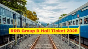 RRB Group D Hall Ticket 2025