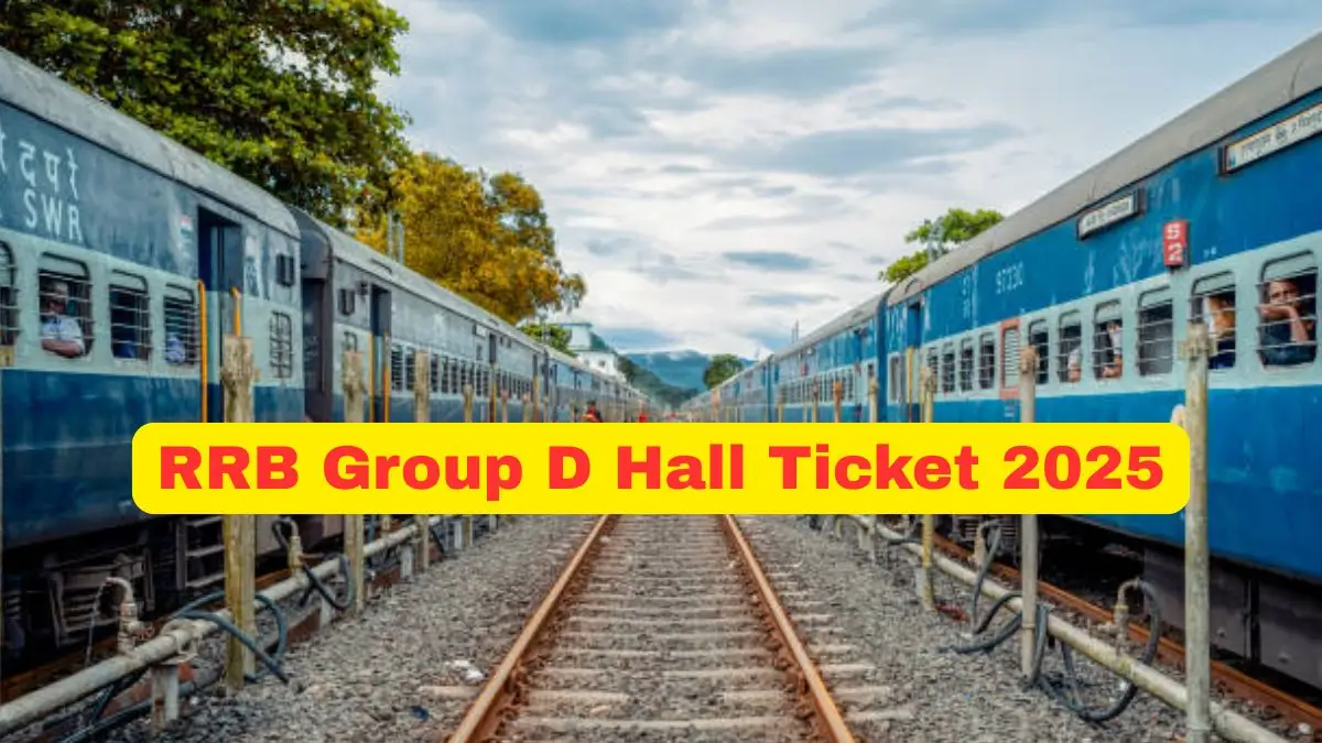 RRB Group D Hall Ticket 2025