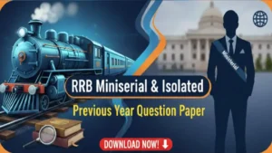 RRB Ministerial and Isolated Previous Year Question Paper, Download Free PDFs