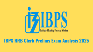 IBPS RRB Clerk Exam Analysis 2025