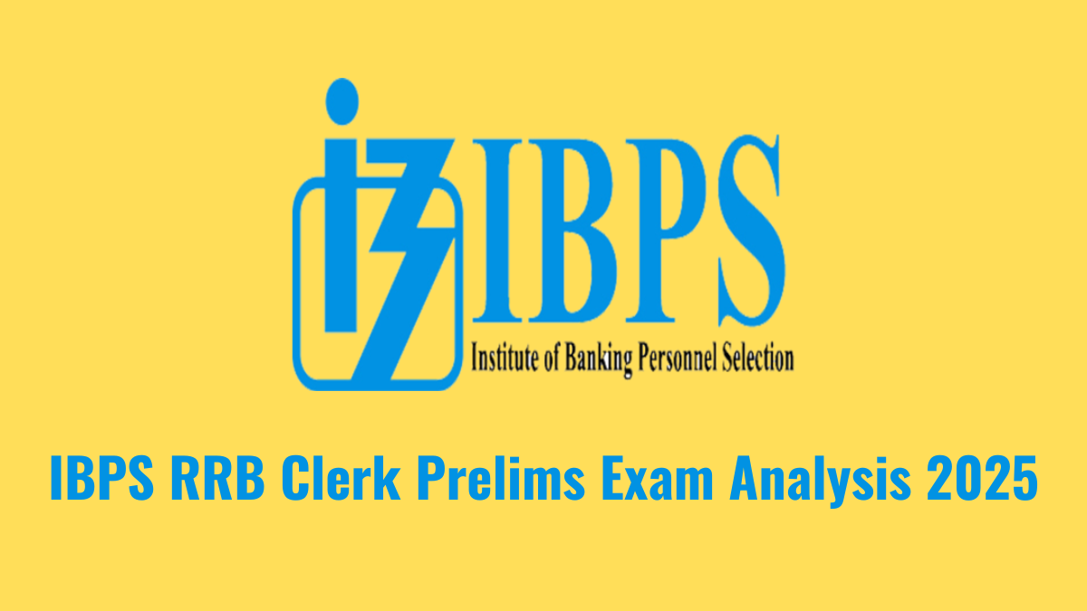 IBPS RRB Clerk Exam Analysis 2025