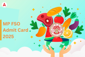 MP FSO Admit Card 2025 Out, Direct Download Link Active