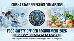OSSC Food Safety Officer Recruitment 2026