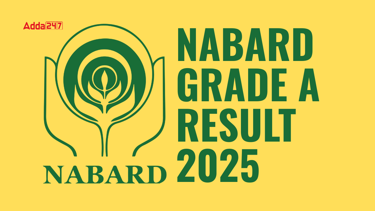 NABARD Grade A Result 2025