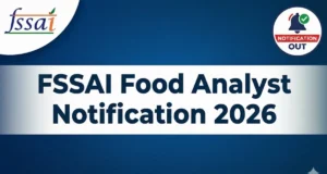 FSSAI Food Analyst Notification 2026 Out