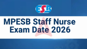 MPESB Staff Nurse Exam Date 2026