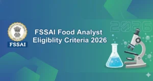FSSAI Food Analyst Eligibility Criteria