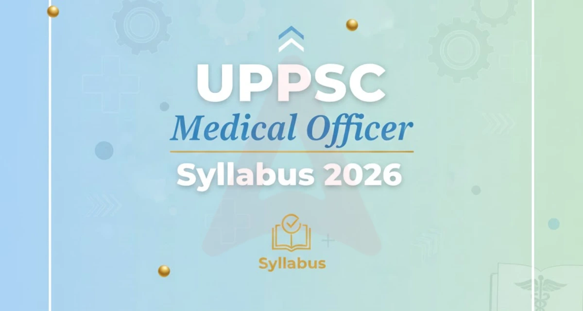 UPPSC Medical Officer Syllabus