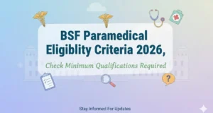 BSF Paramedical Eligibility Criteria