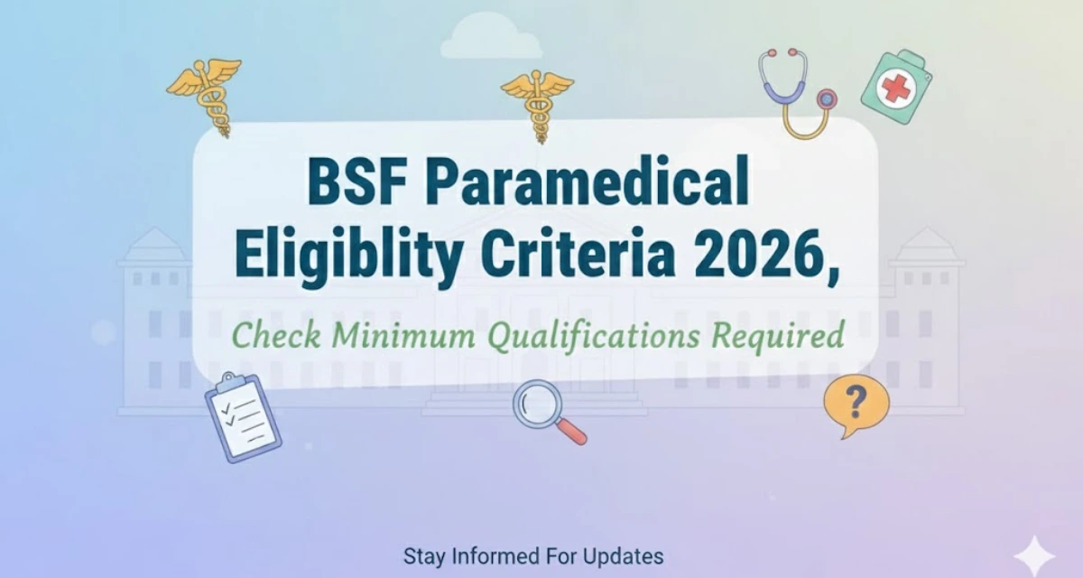 BSF Paramedical Eligibility Criteria