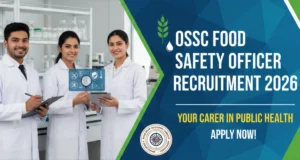 OSSC Food Safety Officer Recruitment 2026