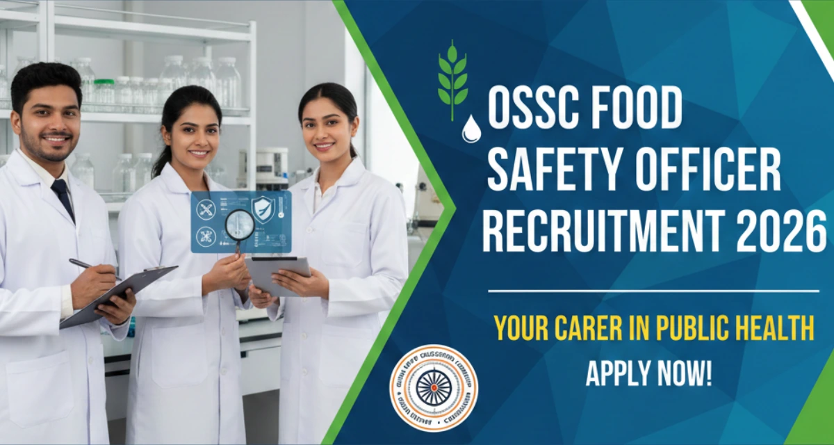 OSSC Food Safety Officer Recruitment 2026