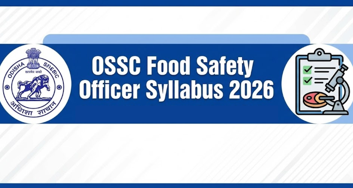 OSSC Food Safety Officer Syllabus 2026
