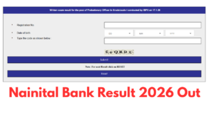 Nainital Bank Result 2026 Out