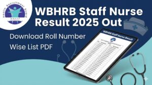 WBHRB Staff Nurse Result 2025