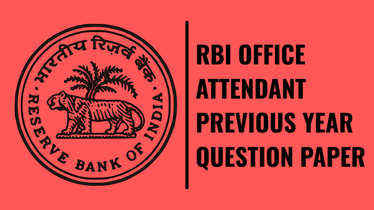 RBI OFFICE ATTENDANT PREVIOUS YEAR QUESTION PAPER