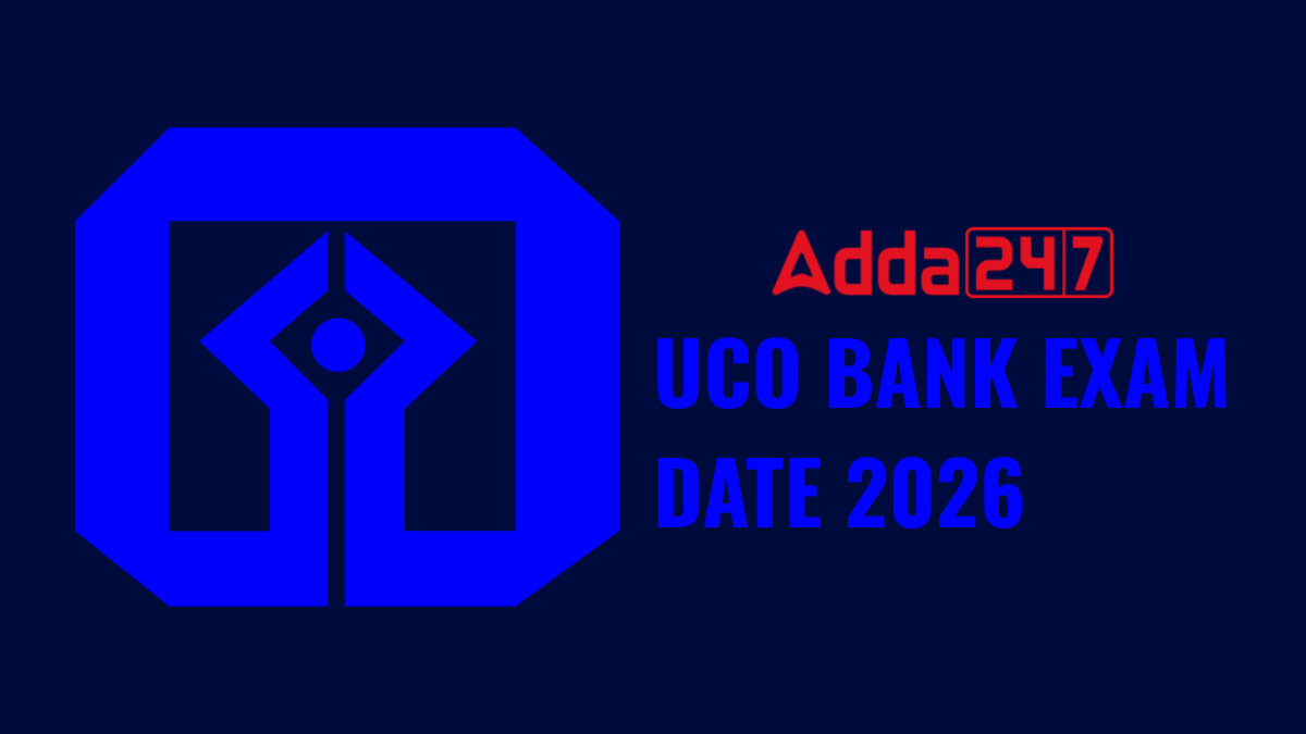 UCO BANK EXAM DATE 2026
