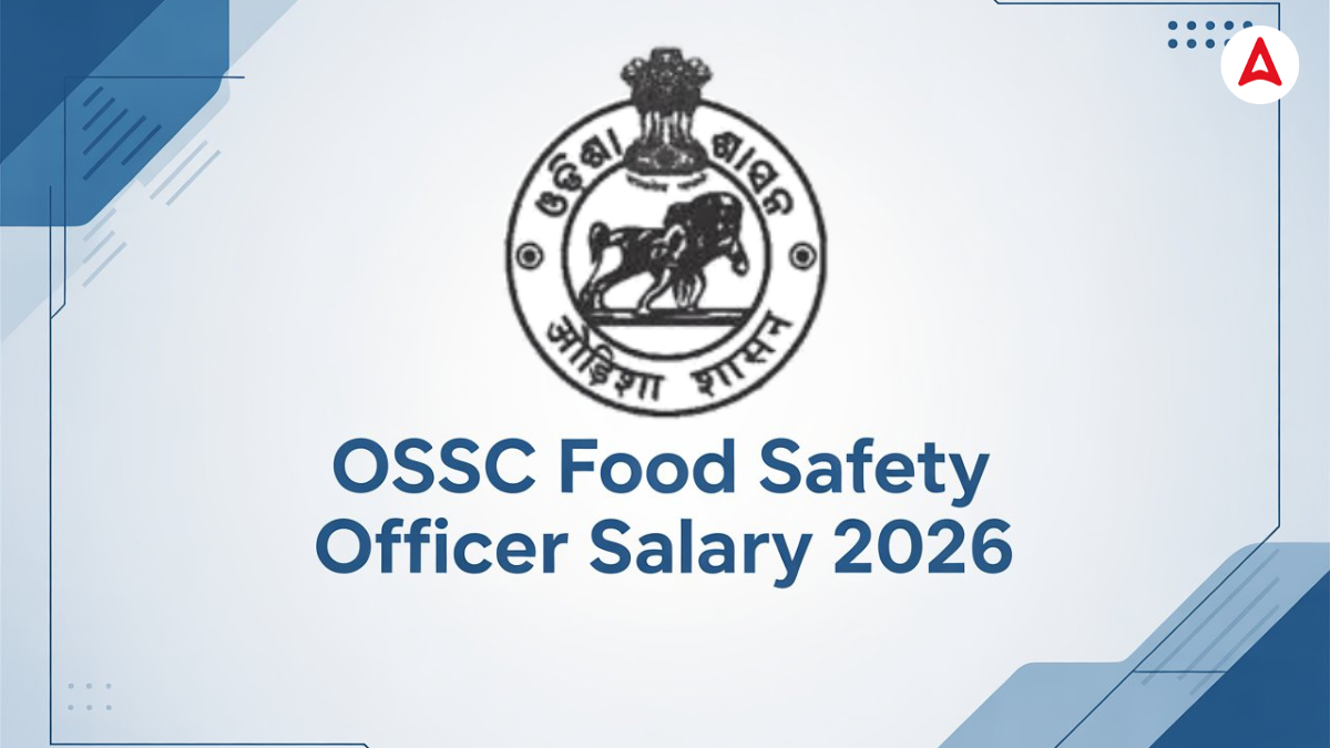 OSSC Food Safety Officer Salary