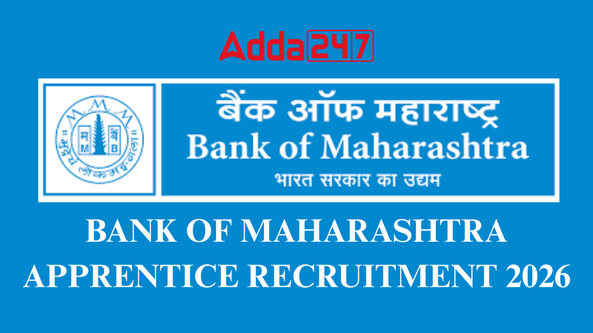 BANK OF MAHARASHTRA APPRENTICE RECRUITMENT 2026
