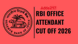 RBI OFFICE ATTENDANT CUT OFF 2026