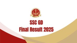 SSC GD Final Result 2025 Out, Constable Merit List PDF Download