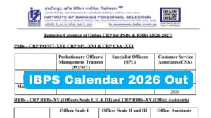 IBPS Calendar 2026 OUT, Check Clerk, PO, SO, and IBPS RRB Exam Dates