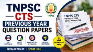 TNPSC CTS Previous Year Question Papers, Download Free PDF