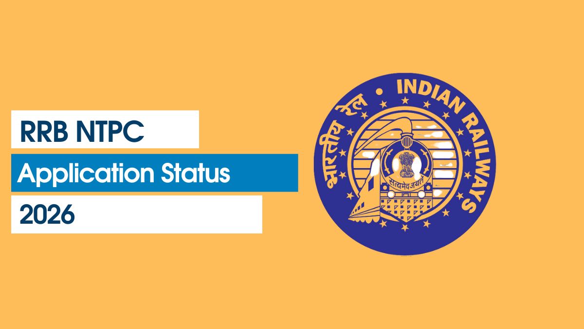 RRB NTPC Application Status 2026
