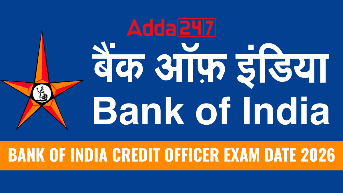 BANK OF INDIA CREDIT OFFICER EXAM DATE 2026