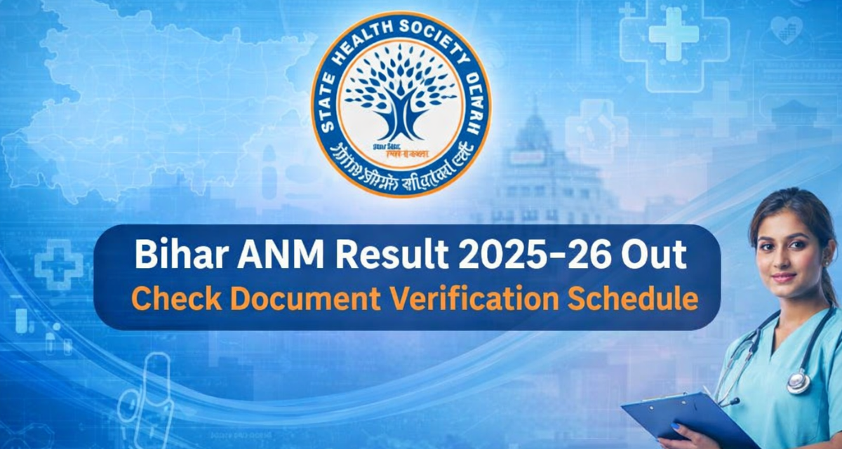 Bihar ANM Result 2025-26 Out