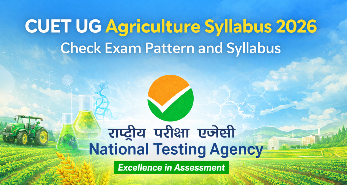 CUET UG Agriculture Syllabus