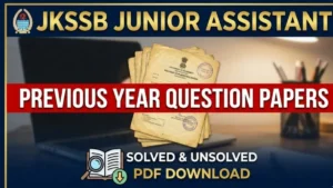 JKSSB Junior Assistant Previous Year Question Papers, Download PDF