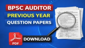 BPSC Auditor Previous Year Question Papers, Download PDF