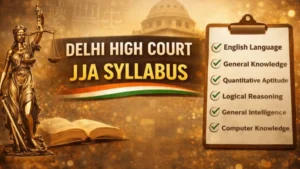 Delhi High Court JJA Syllabus And Exam Pattern 2026