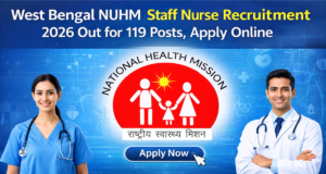 West Bengal NUHM Staff Nurse Recruitment 2026