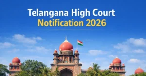 Telangana High Court Notification 2026
