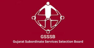 GSSSB Group A & Group B Recruitment 2026?