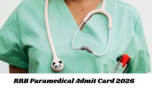 RRB Paramedical Admit Card 2026